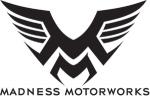 Madness Motorworks